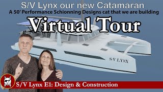 KitE1 Virtual Tour of the 50 Performance catamaran we are building [upl. by Fleeman629]