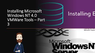 Installing Windows NT 40 Server  Part 2  VMWare Tools [upl. by Uphemia]