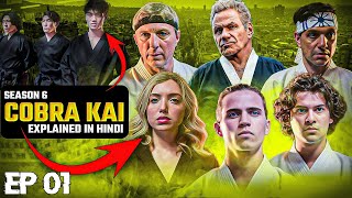 COBRA KAI SEASON 6 EPISODE 1 EXPLAINED IN HINDI [upl. by Millford39]