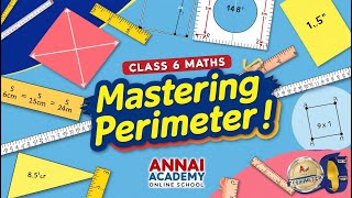 Unlock the Secrets of Perimeter Fun with Shapes for Class 6 Annai Academy [upl. by Braeunig550]