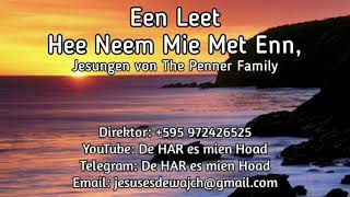 Hee Neem Mie Met Enn  Een Leet von The Penner Family [upl. by Areikahs885]