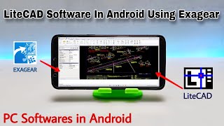 Install amp Run LiteCAD Software In Android Smartphone Using Exagear Windows Emulator  PC software [upl. by Butcher]