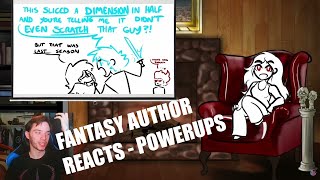 Fantasy Author Reacts  Trope Talk Powerups by Overly Sarcastic Productions [upl. by Norek170]