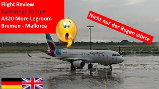 Flight review Eurowings EW6829 BREPMI Bremen  Palma de Mallorca [upl. by Aierb650]