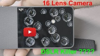 Light 16 Lens Camera Review L16 no threat to DSLR [upl. by Esereht]