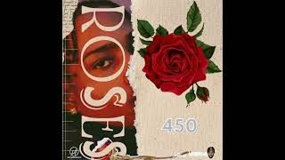 450  Roses Clean [upl. by Calabrese]