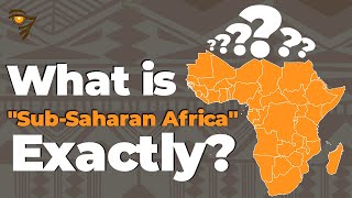 What SubSaharan Africa Really Means [upl. by Dodwell92]