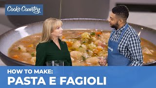 How to Make the Most Comforting Pasta e Fagioli [upl. by Alamaj]