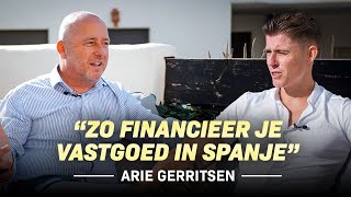 Hoe Financieer je Vastgoed In Spanje  Met Arie Gerritsen [upl. by Trever]