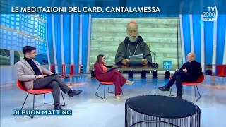 Di Buon Mattino Tv2000  Le meditazioni sullAvvento del Card Raniero Cantalamessa [upl. by Phoebe366]