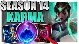 SEASON 14 KARMA SUPPORT GAMEPLAY GUIDE [upl. by Adnamas898]