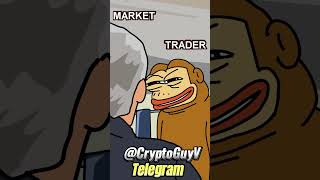 Crypto Market VS Crypto Trader investment money trading trader memecoin memecoins crypto [upl. by Viccora]