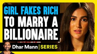 My Shocking Story E01 Girl FAKES RICH To MARRY BILLIONAIRE  Dhar Mann Studios [upl. by Golter933]