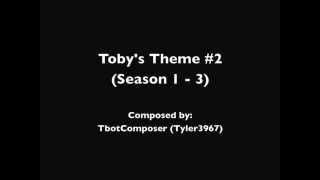 Tobys Theme 2 Season 1  3 [upl. by Merta]