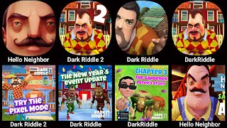 Hello Neighbor 3  Hello Neighbor  Dark Riddle  Dark Riddle Classic  Hello Neighbor 2 [upl. by Yraek]