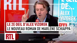 Le 2e Oeil dAlex Vizorek  le nouveau roman de Marlène Schiappa [upl. by Attener138]