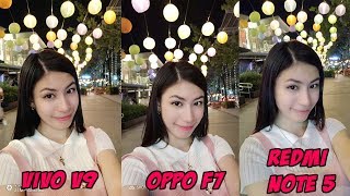 Oppo F7 Vs Vivo V9 Vs Redmi Note 5 [upl. by Aratahs]