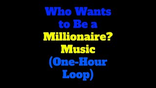 Who Wants to Be a Millionaire 64 000 Question Music OneHour Loop [upl. by Elohcim]