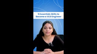 Skills Required To Work As A VLSI Engineer [upl. by Fortunna]