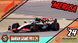 F1 Manager 2023 Haas  Episode 24  Merica Bahrain 24 [upl. by Ibot]