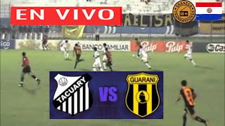 TACUARY VS GUARANI EN VIVO ⚽⚽ COPA DE PRIMERA CLAUSURA  JORNADA 3 [upl. by Colet]