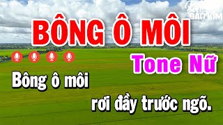 Karaoke Bông Ô Môi Tone Nữ  Nhạc Sống Âm Thanh Đẳng Cấp Dễ Hát Nhất  Karaoke Bảo Kim [upl. by Eram]