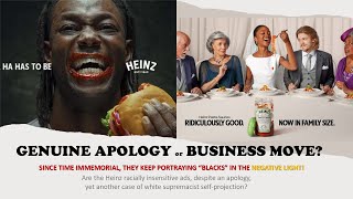 The Genuineness of the Heinz Apology for Racism and quotBlackquot Stereotypes [upl. by Haldas918]