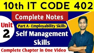 Self Management Skills Class 10 CODE 402  Employability Skills Class 10 Notes PDF  CBSE Class 10 [upl. by Etnuaed968]