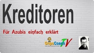 KREDITOREN ✅ einfach erklärt ⭐ GripsCoachTV [upl. by Celin204]