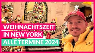 ✨ Weihnachten in New York 2024 🎄 Was ist ab wann offen [upl. by Ciredor]