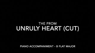 Unruly Heart cut  The Prom  Piano Accompaniment with LYRICS [upl. by Tremayne]