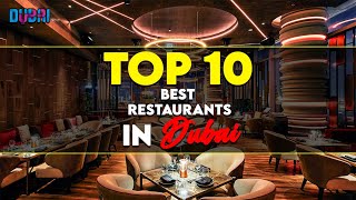 10 OF THE BEST RESTAURANTS IN DUBAI  2022 [upl. by Cally]