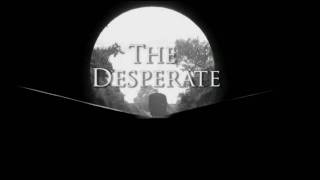 The Desperate  Movie Trailer HD [upl. by Heti883]