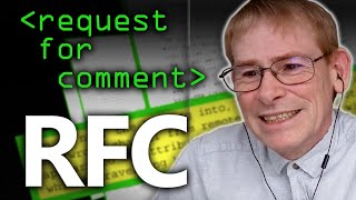 RFC Request For Comment Explained  Computerphile [upl. by Aretina]