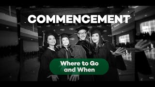 OCC Commencement  What to Expect  Oakland Community College [upl. by Chader105]