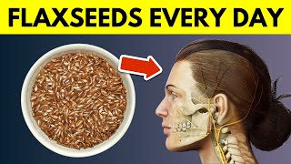 7 Incredible Reasons Why Flaxseeds Should Be in Your Diet [upl. by Kerry]