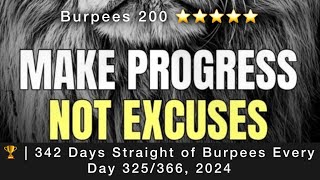 🏆  342 Days Straight of Burpees Every Day 325366 2024 [upl. by Ardnaid]