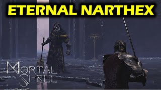 Eternal Narthex Main Path Walkthrough  Mortal Shell Gameplay [upl. by Eneri]