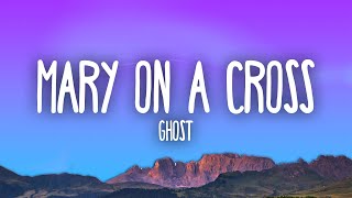 Ghost  Mary On A Cross [upl. by Amadis]