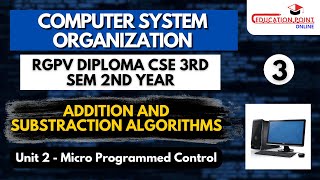 Lec 3  Add and Sub algorithms  RGPV Diploma Computer System Organisation CSE 3rd Sem 2nd Year [upl. by Georgeta]