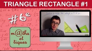 Construire un triangle rectangle Niveau 1  Sixième [upl. by Yraunaj]