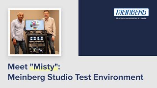 Meet the Meinberg Studio Test Environment MSTE  quotMistyquot [upl. by Ihana]