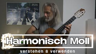 Harmonisch Moll  Verstehen amp Verwenden [upl. by Clerc]