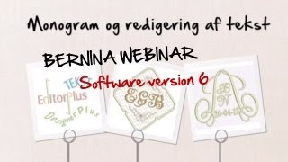 BERNINA Webinar Broderi Software med fokus på tekst [upl. by Ariajaj]