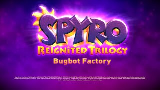 Spyro Reignited Trilogy Spyro 3 Year of the Dragon Bugbot Factory 117 [upl. by Ahsoet]