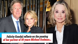 News Felicity Kendal reflects on the passing of her partner of 50 years Michael Rudman as she [upl. by Nnaear]