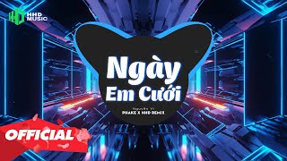 NGÀY EM CƯỚI REMIX 1 HOUR  NGUYỄN VĨ X PHAKE  Nhìn Em Cười Tươi Nhan Sắc Vẹn Mười Remix Hot TikTok [upl. by Longley]