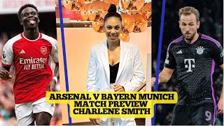 MUST WIN CHAMPIONS LEAGUE GAME AT THE EMIRATES  ARS v BAY MATCH PREVIEW WITH CHARLENE SMITH [upl. by Llednav]