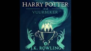 Harry potter en de Vuurbeker luisterboek deel 2 [upl. by Uokes]