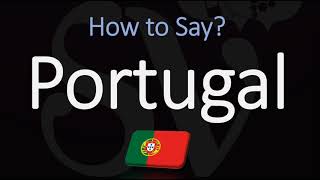 How to pronounce Portugal CORRECTLY English amp Portuguese Pronunciation [upl. by Hilliard]